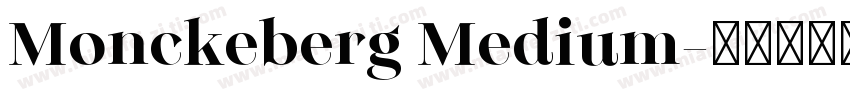 Monckeberg Medium字体转换
